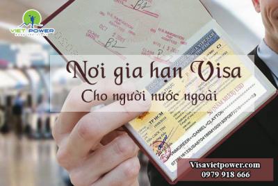 Nơi gia hạn visa cho người nước ngoài tại Việt Nam