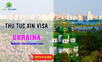 Hồ sơ làm visa đi Ucraina