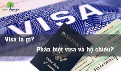 Visa thị thực là gì? Phân biệt thị thực với hộ chiếu?